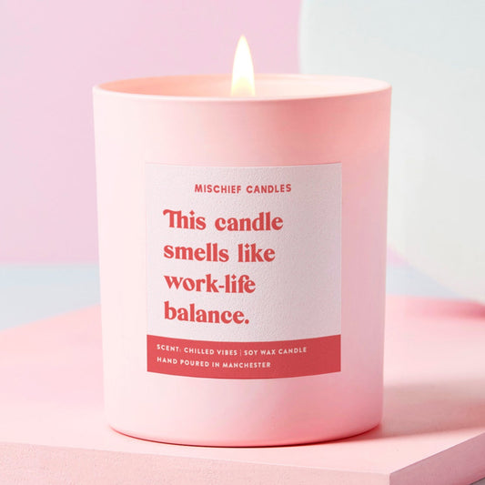 Funny Self-Care Gift Candle Smells Like Work-Life Balance