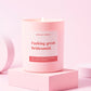 Funny Bridesmaid Gift Soy Wax Candle Fucking Great Bridesmaid