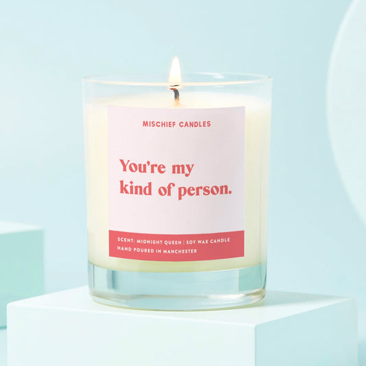 Friendship Gift Funny Gift For Her Candle My Kind Of Person