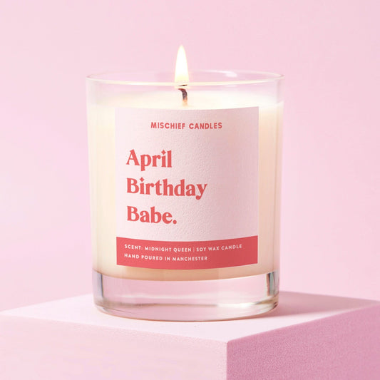 April Birthday Gift Funny Gift Candle April Birthday Babe