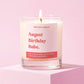 August Birthday Gift Funny Gift Candle August Birthday Babe