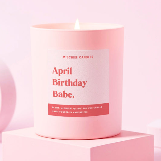 April Birthday Gift Funny Gift Candle April Birthday Babe