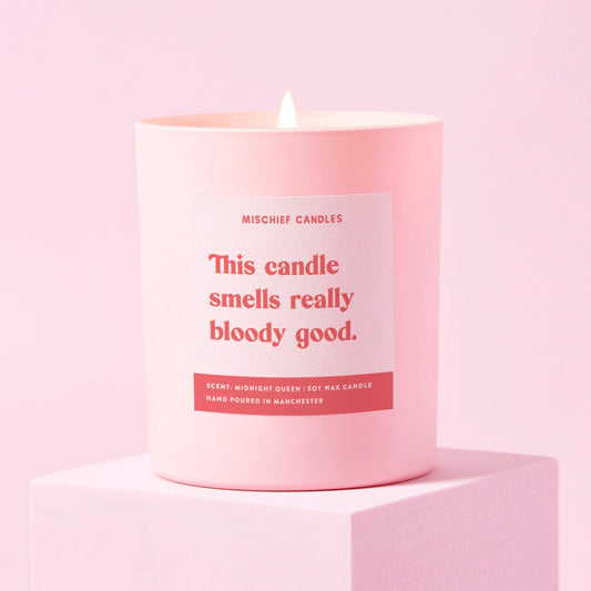 Scented Soy Candle Funny This Candle Smells Bloody Good