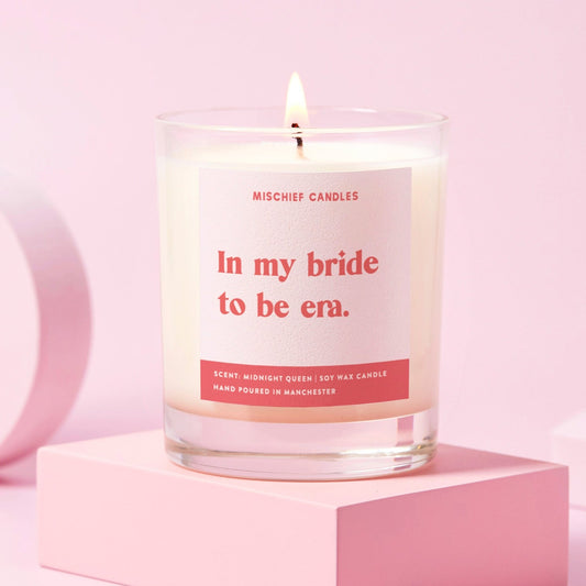 Funny Bride to Be Gift Candle In My Bride To Be Era