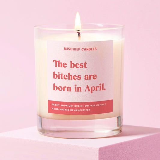 April Birthday Gift Funny Birthday Gift Candle April Birthday Bitch