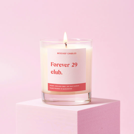 Funny 30th Birthday Gift Soy Wax Candle Forever 29 Club