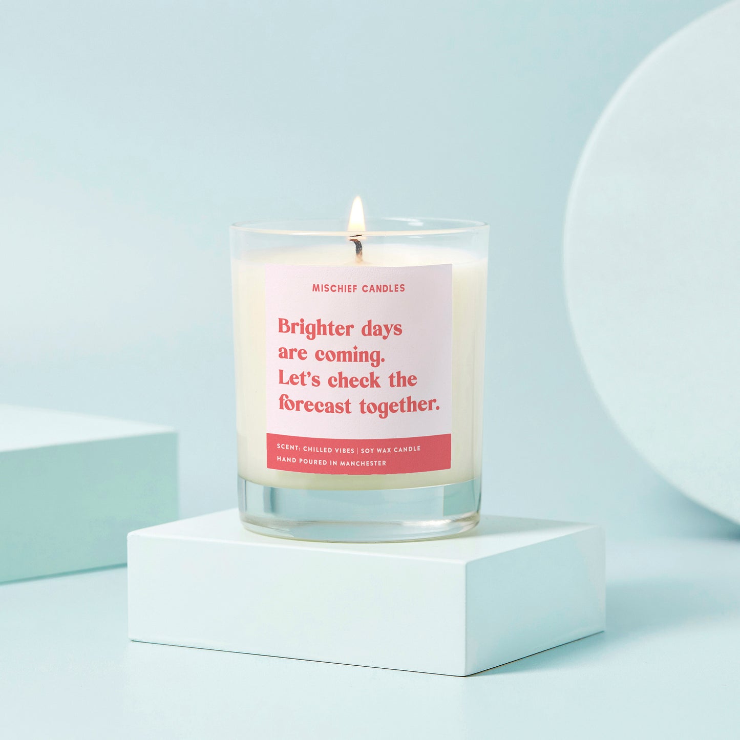 Thinking of You Gift Funny Candle Brighter Days are Coming