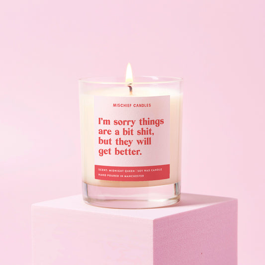 Thinking of You Gift Funny Candle Sorry Things are Shit