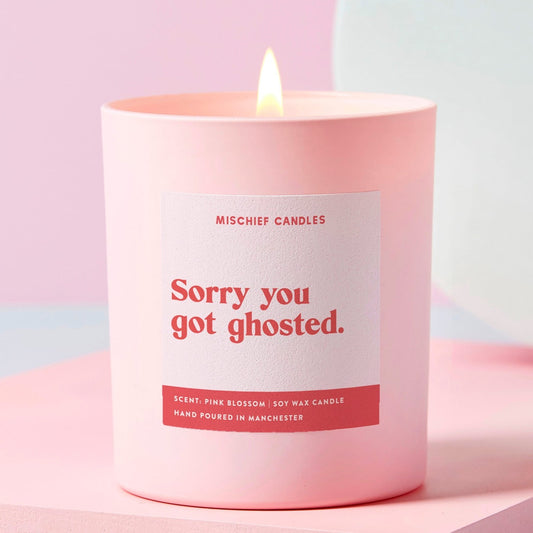 Thinking of You Funny Gift Candle Sorry You Got Ghosted