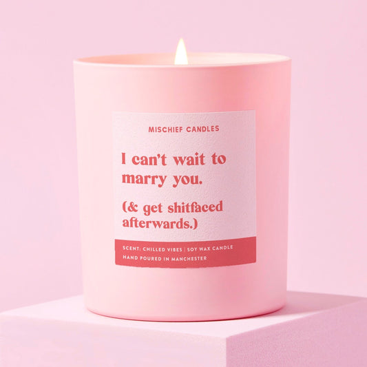 Wedding Morning Gift Funny Candle Can't Wait to Marry You