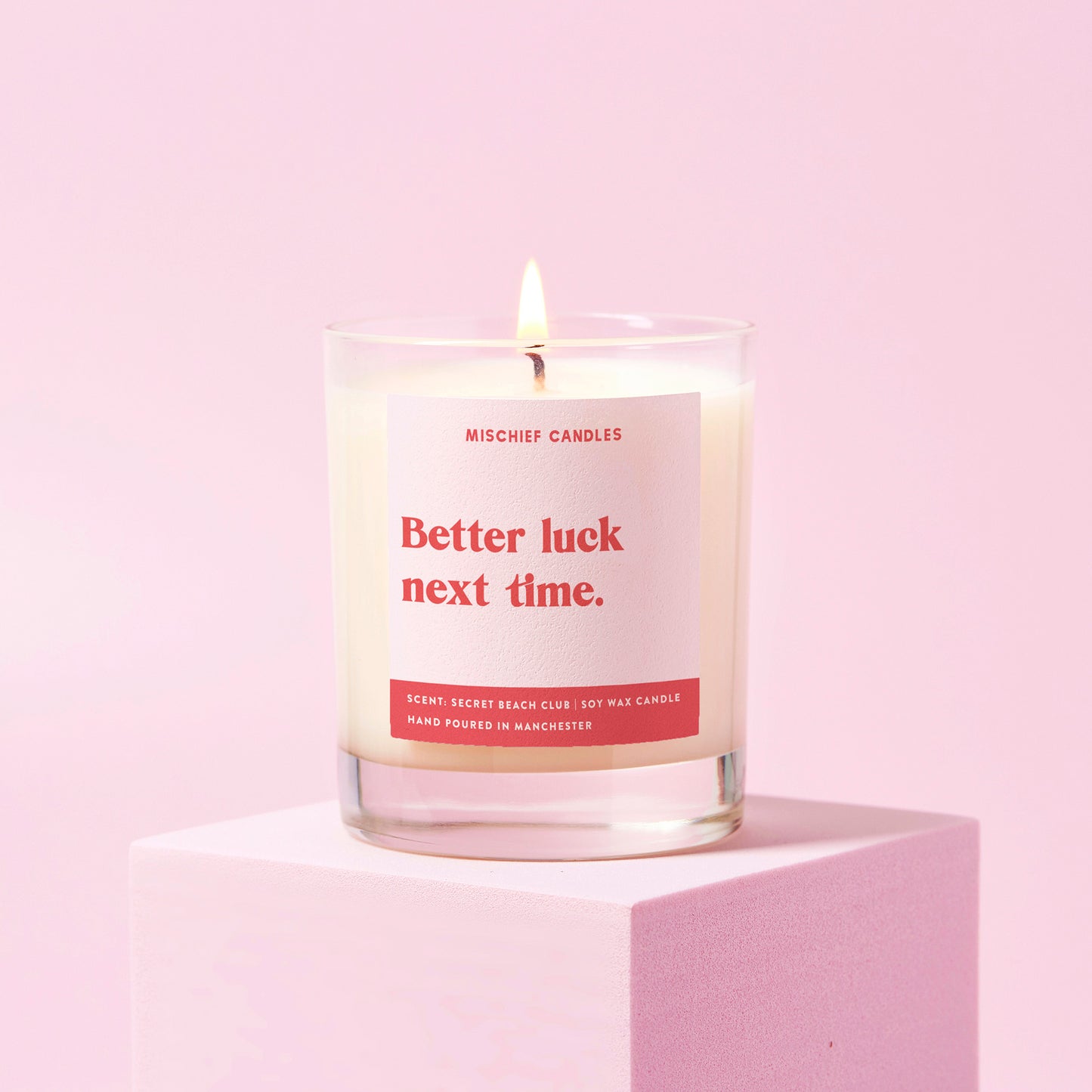 Thinking of You Gift Funny Candle Better Luck Next Time